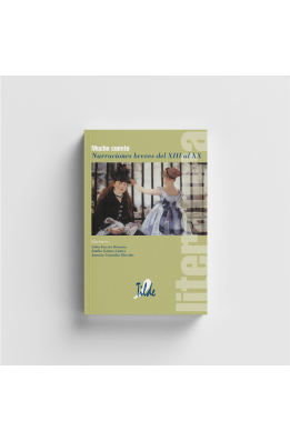 Mucho cuento : Narraciones breves del XIII al XX