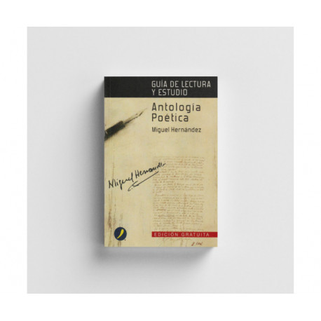 Antología Poética. Miguel Hernández