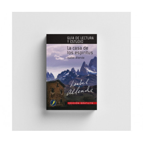 La casa de los espíritus. Isabel Allende