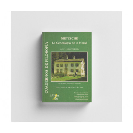 Nietzsche : La Genealogía de la Moral. Tratados 1º y 2º