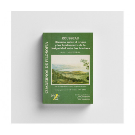 Rousseau : Discurso sobre el origen y los fundamentos de la desigualdad entre los hombres