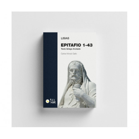 Epitafio 1-43.  Lisias (texto griego anotado).