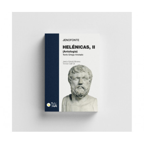 Helénicas II.   Jenofonte (texto griego anotado).