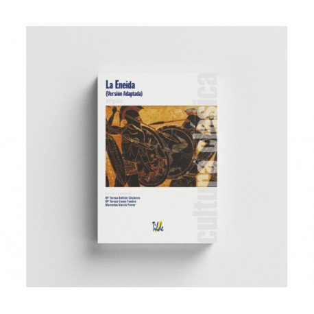 Cultura Clásica: La Eneida (versión adaptada).