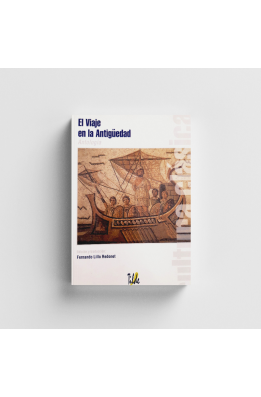Cultura Clásica: El Viaje en la Antigüedad.