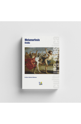 Cultura Clásica: Metamorfosis. Antología.