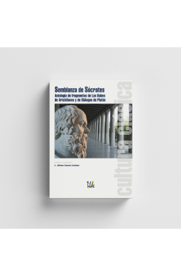 Cultura Clásica: Semblanza de Sócrates.  Antología de fragmentos de Las Nubes de Aristófanes y de Diálogos de Platón.