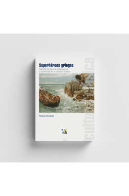Cultura clásica: Superhéroes griegos.
